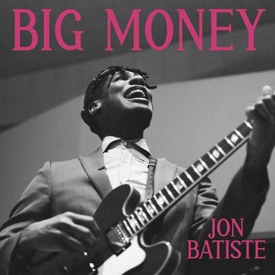 BIG MONEY - Jon Batiste, CD