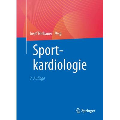 Sportkardiologie, Taschenbuch von , Springer Berlin, 978-3-662-65164-3
