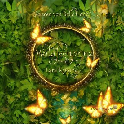 Waldfeenprinz - Lara Kessing, Audio, 9783988184979