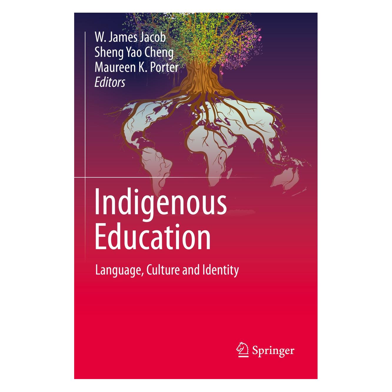 Springer Indigenous Education (Englisch, Hardcover, Maureen K. Porter, Sheng Yao Cheng, W. James Jacob) (9789401793544)