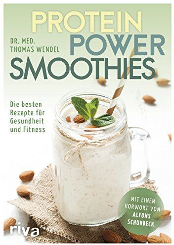 . Thomas Wendel - Protein-Power-Smoothies: Die besten Rezepte für Gesundheit und Fitness - Preis vom 09.10.2026 07:28:09 h