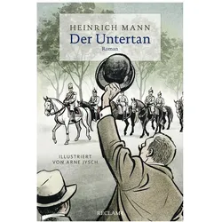 Der Untertan, Belletristik von Heinrich Mann