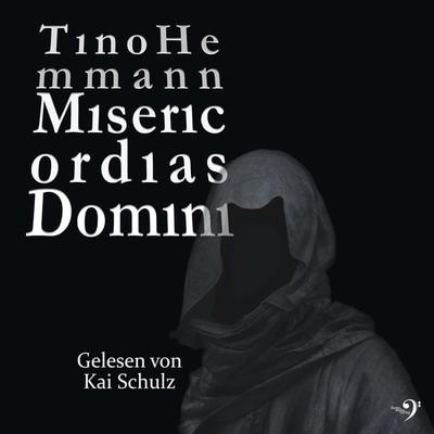 Misericordias Domini - Tino Hemmann, Audio, 9783943278293