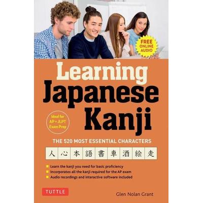 Learning Japanese Kanji, Taschenbuch von Glen Nolan Grant, Tuttle Publishing, 978-4-8053-1666-5