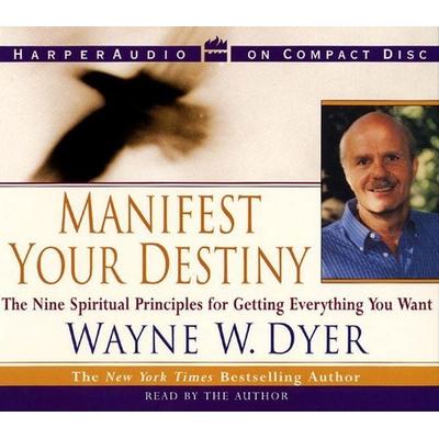 Manifest Your Destiny - Wayne W. Dyer, CD, 9780694525478