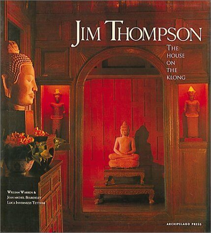 Jim Thompson: The House on the Klong - Preis vom 13.10.2026 11:25:28 h