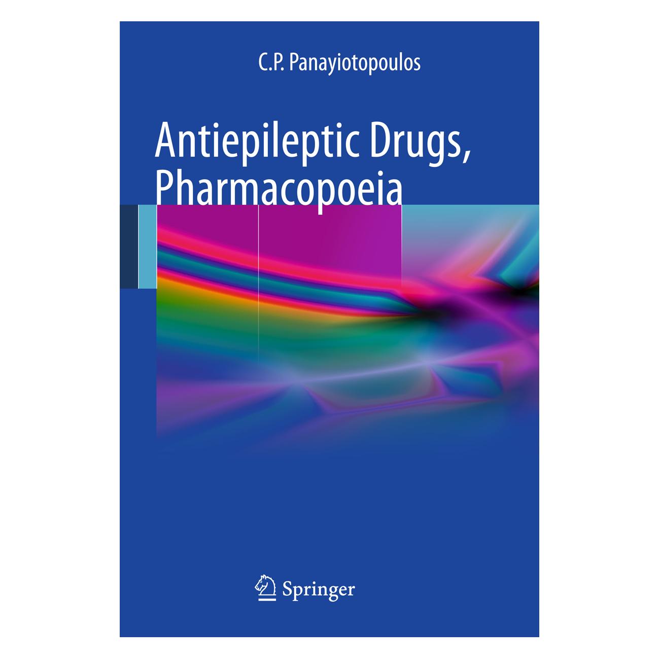 Springer Antiepileptic Drugs, Pharmacopoeia (Englisch, Softcover, C P Panayiotopoulos, C. P. Panayiotopoulos, Chrysostomus P. Panayiotopoulos) (55367054)