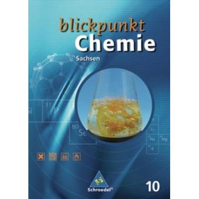 Blickpunkt Chemie - Ausgabe 2004 für Sachsen, Gebundene Ausgabe von Dieter Frühauf,Hans Tegen, Schroedel, 978-3-507-76943-4