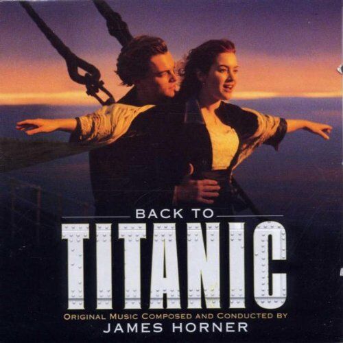 James Horner - Back To Titanic - Preis vom 05.10.2026 03:47:11 h