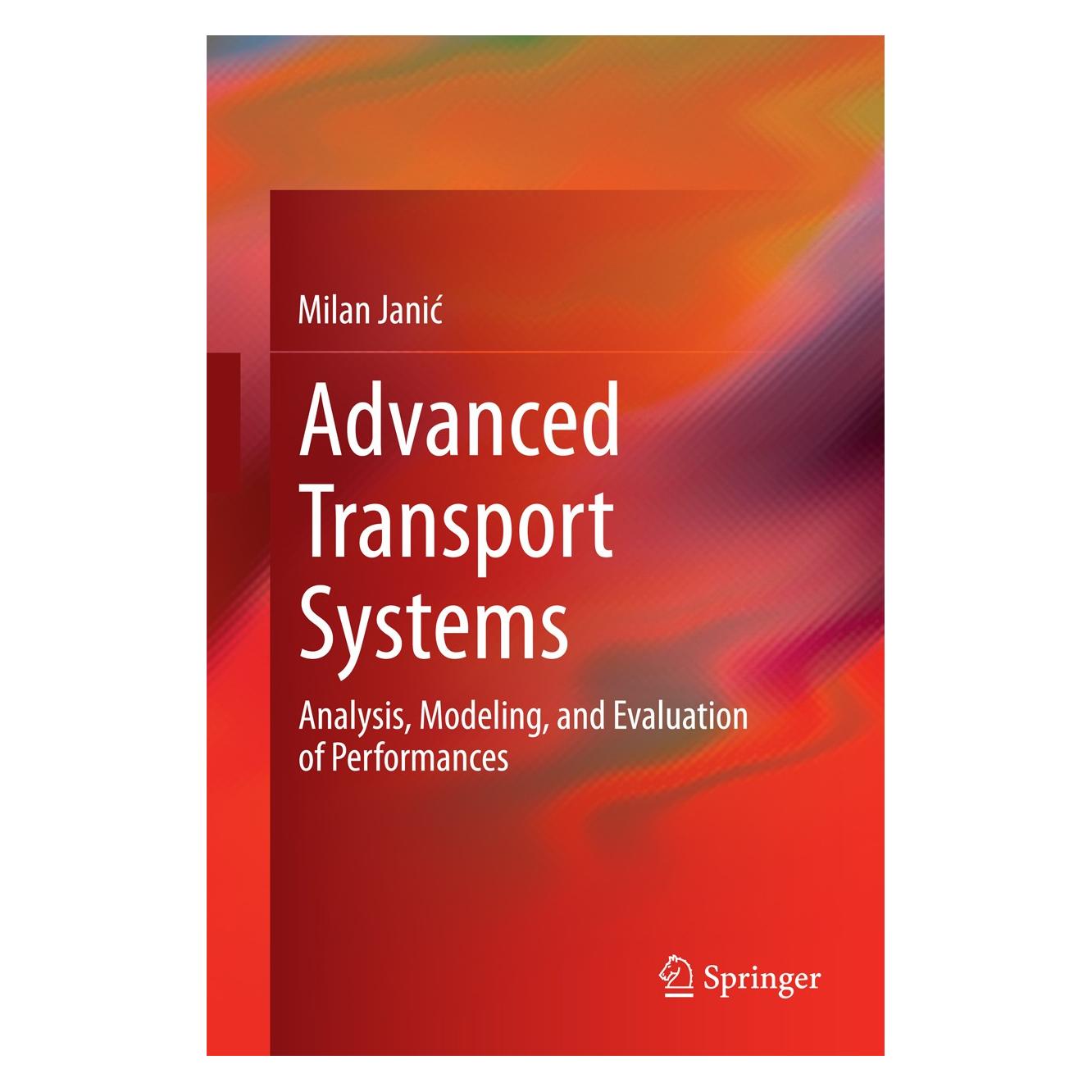 Springer Advanced Transport Systems (Englisch, Hardcover, Milan Janić) (9781447162865)