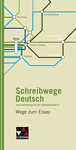 Nathali Jückstock-Kießling - Schreibwege Deutsch / Wege zum Essay: Schreibtraining für die Sekundarstufe II - Preis vom 09.10.2026 07:28:09 h