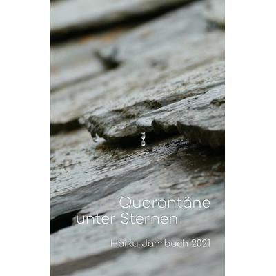 Quarantäne unter Sternen, Taschenbuch von Volker Friebel, BoD – Books on Demand, 978-3-7557-9162-1