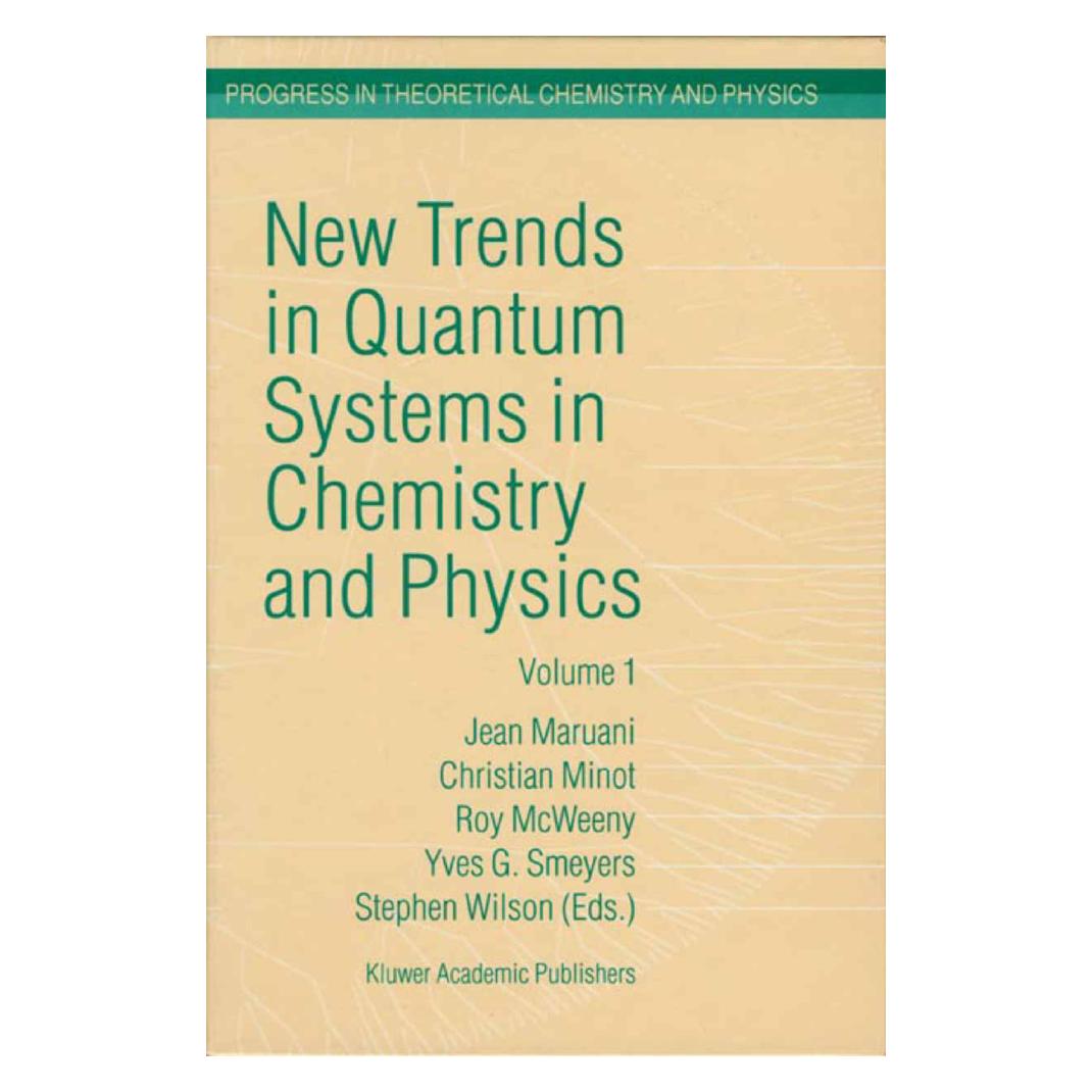 Springer New Trends in Quantum Systems in Chemistry and Physics (Englisch, Softcover, Christian Minot, Jean Maruani, R. McWeeny, Stephen Wilson, Yves G. Smeyers) (55512813)