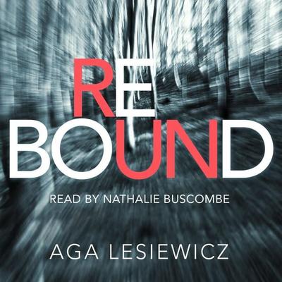 Rebound - Aga Lesiewicz, Audio, 9781509817702