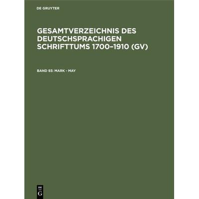 Mark - May, Gebundene Ausgabe von , De Gruyter Saur, 978-3-11-120339-3