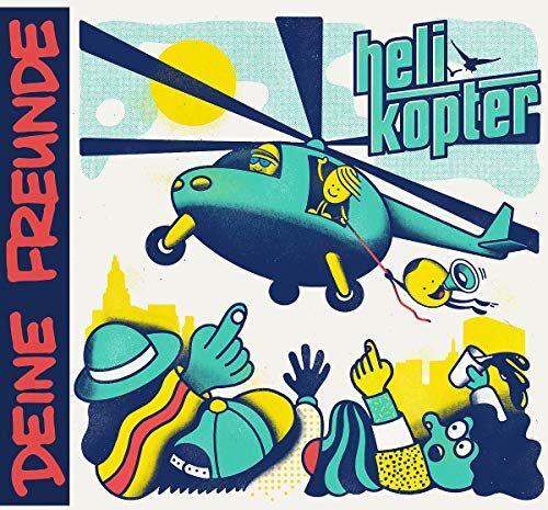 Deine Freunde - Helikopter - Preis vom 12.10.2026 11:37:12 h