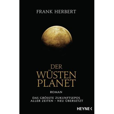 Der Wüstenplanet, Taschenbuch von Frank Herbert, Heyne