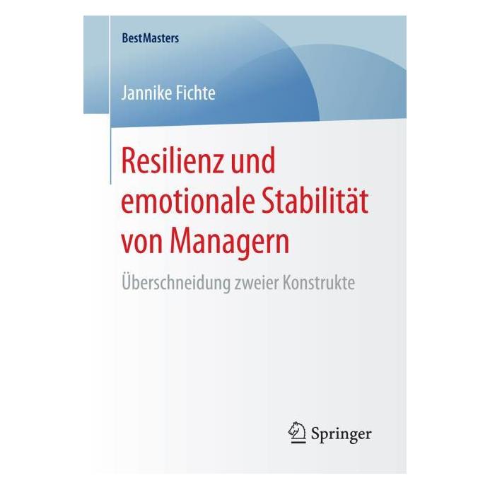 Springer Resilienz und emotionale Stabilität von Managern (Deutsch, Softcover, Jannike Fichte) (9768654)