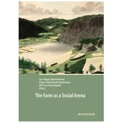 The Farm as a Social Arena, Fachbücher von Liv Helga Dommasnes