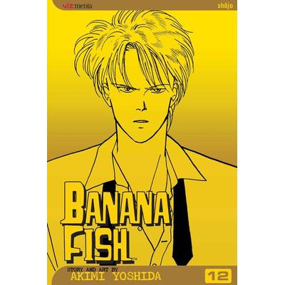 Banana Fish, Vol. 12, Taschenbuch von Akimi Yoshida, Simon & Schuster Uk, 978-1-4215-0260-1