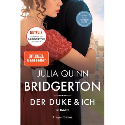 Bridgerton - Der Duke und ich, Taschenbuch von Julia Quinn, HarperCollins