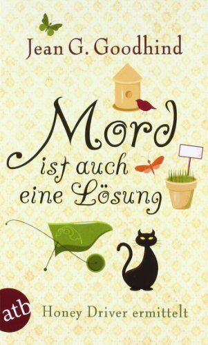 Goodhind, Jean G. - Mord ist auch eine Lösung: Honey Driver ermittelt. Kriminalroman (Honey Driver ermittlet) - Preis vom 05.10.2026 03:47:11 h