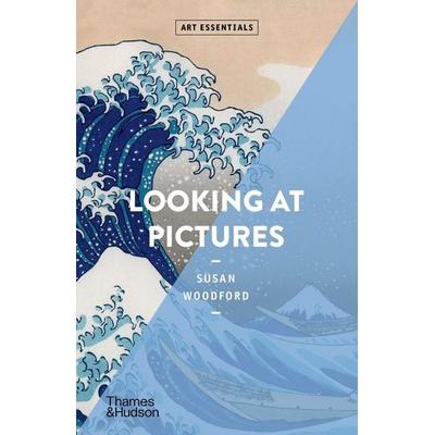 Looking At Pictures, Taschenbuch von Susan Woodford, Thames and Hudson, 978-0-500-29321-8