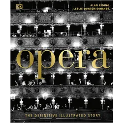 Opera, Fachbücher von Alan Riding, Leslie Dunton-Downer