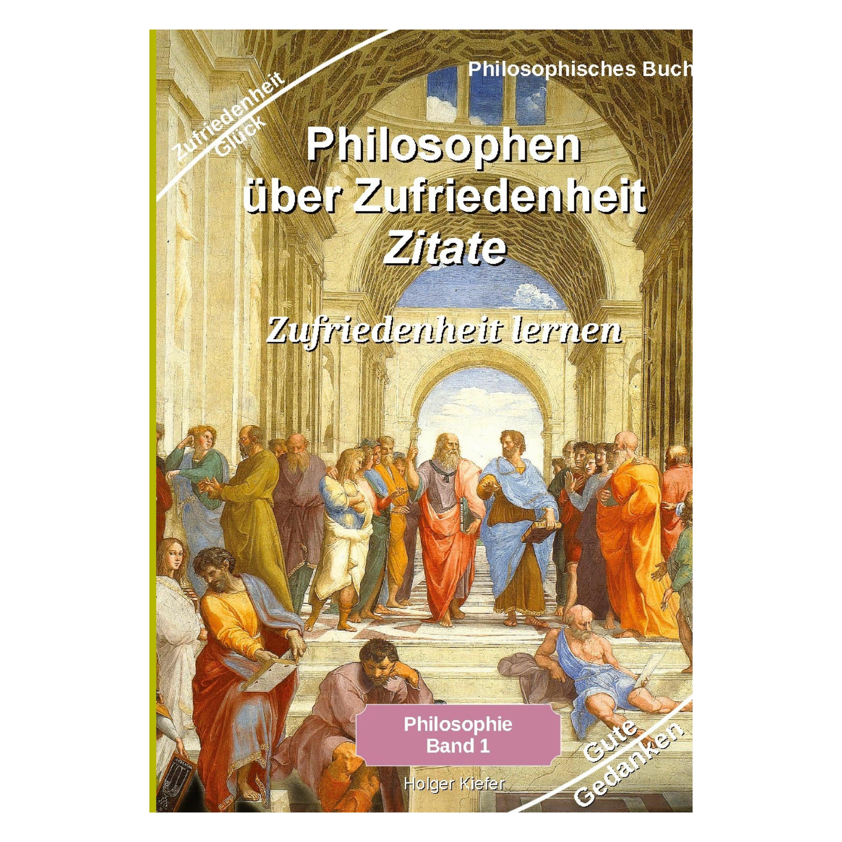 Various Publishers Kiefer:Philosophen über Zufriedenheit - (Deutsch, Holger Kiefer, 2023) (46605182)