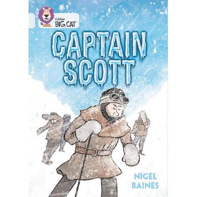 Captain Scott, Taschenbuch von Nigel Baines, HarperCollins, 978-0-00-855052-3