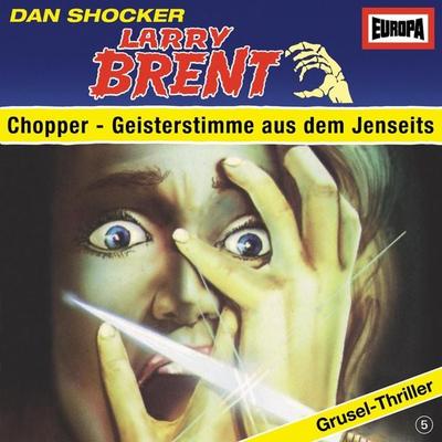 Folge 05: Chopper - Geisterstimme aus dem Jenseits - Charly Graul, Audio, 4064066627379