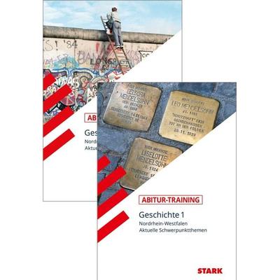 STARK Abitur-Training - Geschichte Band 1 + 2 NRW, Taschenbuch von Henning Aubel,Christine Eckl,Ralf Saal,Johannes Werner,Hans-Karl Biedert, Stark