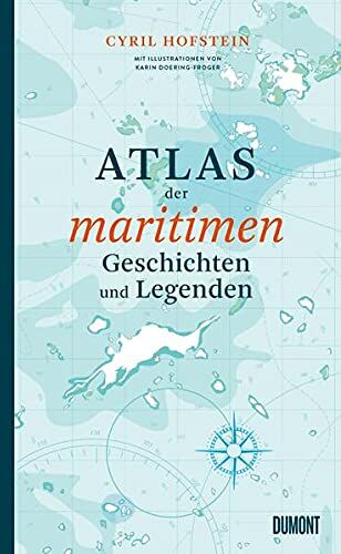 Cyril Hofstein - Atlas der maritimen Geschichten und Legenden - Preis vom 13.10.2026 11:25:28 h