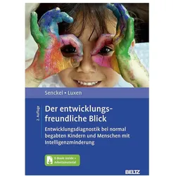 Der entwicklungsfreundliche Blick, Fachbücher von Barbara Senckel