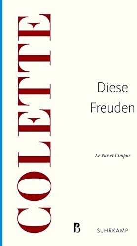 Colette - Diese Freuden (Französische Bibliothek) - Preis vom 06.10.2026 07:26:00 h