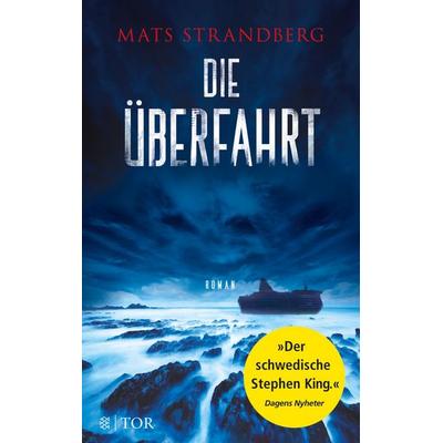Die Überfahrt, Taschenbuch von Mats Strandberg, Fischer