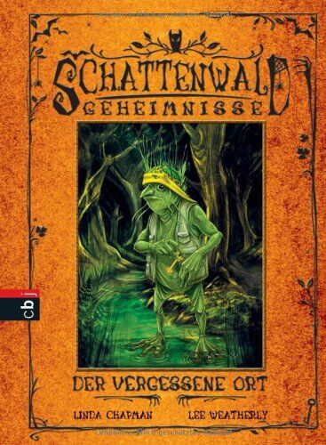 Linda Chapman - Schattenwald-Geheimnisse - Der vergessene Ort: Band 2 - Preis vom 16.10.2026 11:41:07 h