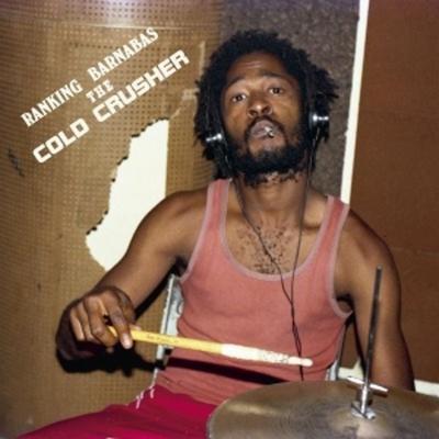 The Cold Crusher - Ranking Barnabas, Vinyl