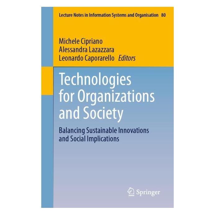 Springer Technologies for Organizations and Society (Englisch, Alessandra Lazazzara, Leonardo Caporarello, Michele Cipriano) (60796913)