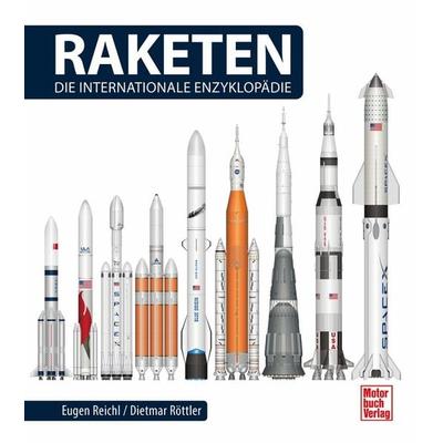 Raketen - Die Internationale Enzyklopädie, Gebundene Ausgabe von Eugen Reichl,Dietmar Röttler, Motorbuch Verlag, 978-3-613-04260-5