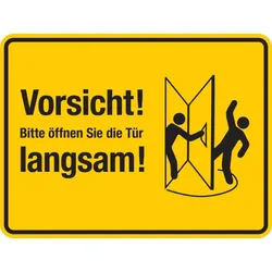 Türschild, Bitte öffnen Sie die Tür langsam!, links, gelb, 150 x 200 mm - 200x150 mm Folie selbstklebend