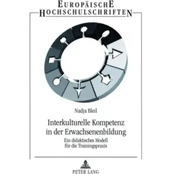 Interkulturelle Kompetenz in der Erwachsenenbildung, Fachbücher von Nadja Bleil