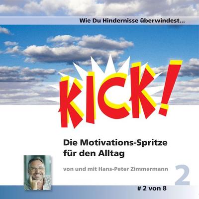 Wie du Hindernisse überwinden kannst - Hans-Peter Zimmermann, Audio, 9783940530424