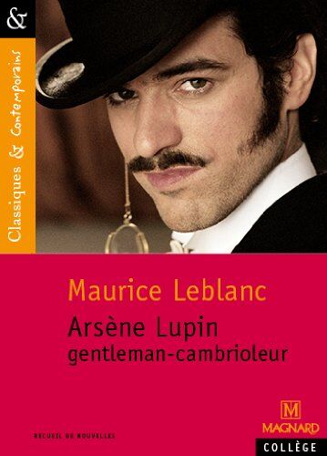 Maurice Leblanc - Arsène Lupin, gentleman-cambrioleur - Preis vom 11.10.2026 15:43:13 h