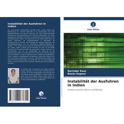 Instabilität der Ausfuhren in Indien, Taschenbuch von Narinder Kaur,Reetu Kapoor, Verlag Unser Wissen, 978-620-8-23365-5