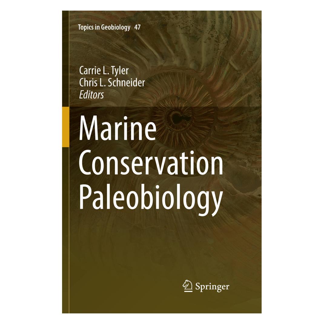 Springer Marine Conservation Paleobiology (Englisch, Softcover, Carrie L. Tyler, Chris L. Schneider) (56067444)