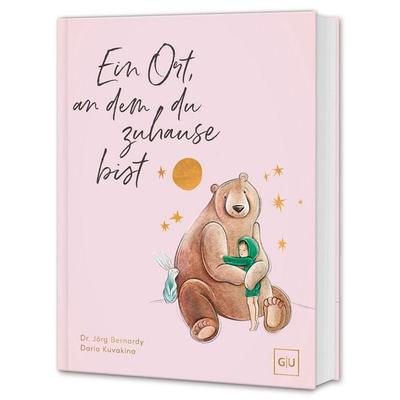Ein Ort, an dem du zuhause bist, Gebundene Ausgabe von Jörg Bernardy, Gräfe und Unzer Verlag GmbH, 978-3-7589-0042-6