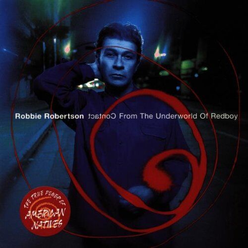Robbie Robertson - Contact from the Underworld of Redboy - Preis vom 11.10.2026 03:10:56 h