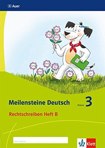 Meilensteine Deutsch / Rechtschreiben - Ausgabe ab 2017: Meilensteine Deutsch / Klasse 3 (Heft 2): Rechtschreiben - Ausgabe ab 2017 - Preis vom 19.10.2026 19:33:35 h