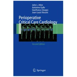 Perioperative Critical Care Cardiology, Fachbücher von J. L. Vincent, J. L. Atlee, A Gullo, G Sinagra